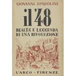 Il '48 realtà e leggenda di una rivoluzione