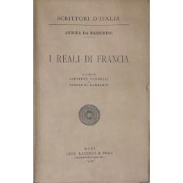 I Reali di Francia. A cura di Giuseppe Vandelli e Giovanni Gambarin - Andrea da Barberino - copertina