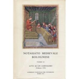 Notariato medievale bolognese. Tomo II - Atti di un convegno (febbraio 1976) - copertina