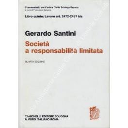 Della società a responsabilità limitata. Art. 2472-2497 bis - Gerardo Santini - copertina