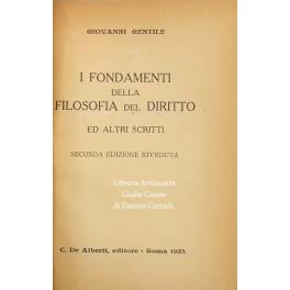 I fondamenti della filosofia del diritto ed altri scritti - Giovanni Gentile - copertina