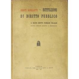 Istituzioni di diritto pubblico. Il nuovo diritto pubblico italiano - Oreste Ranelletti - copertina