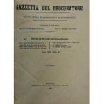 Gazzetta del Procuratore. Rivista critica di legislazione e di giurisprudenza. Diretta da Alessandro delli Paoli e Giovanni Battista di Lorenzo. Anno XIX - 1884-85