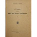 Storia della Costituzione romana. Vol. I