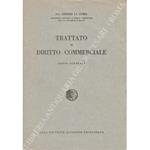 Trattato di diritto commerciale. Parte generale (unico pubblicato)