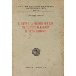 Il diritto e la procedura criminale nel Tractatus de maleficiis di Angelo Gambiglioni - Giorgio Zordan - copertina