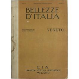 Bellezze d'Italia. Direttore-fondatore Mario Giordano. Anno IV vol. VII - Parte I - Veneto. Parte II - L'industria italiana - Anonimo - copertina