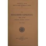 La Rivoluzione napoletana del 1799. Biografie, Racconti, Ricerche