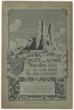 BOLLETTINO DELLA SOCIETA' DEGLI ALPINISTI TRIDENTINI. Anno XIII - N.1-2, Gennaio-aprile 1922