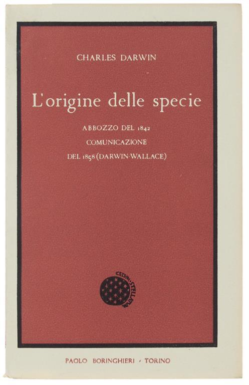 L' ORIGINE DELLE SPECIE. Abbozzo del 1842. Comunicazione del 1858 (Darwin-Wallace) - Charles Darwin - copertina