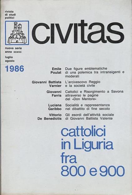 Civitas. Rivista bimestrale di studi politici. N.4 - 1986. Cattolici in Liguria fra 800 e 900 - copertina