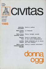 Civitas. Rivista bimestrale di studi politici. N.6 - 1985. Donna oggi