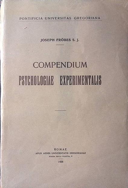 Compendium Psychologiae Experimentalis - Joseph Fröbes - copertina