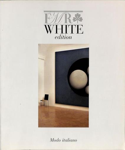 FMR White Edition. Modo italiano - copertina