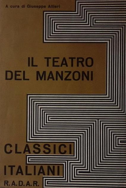 Il teatro - Alessandro Manzoni - copertina