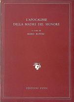 L' apocalisse della Madre del Signore