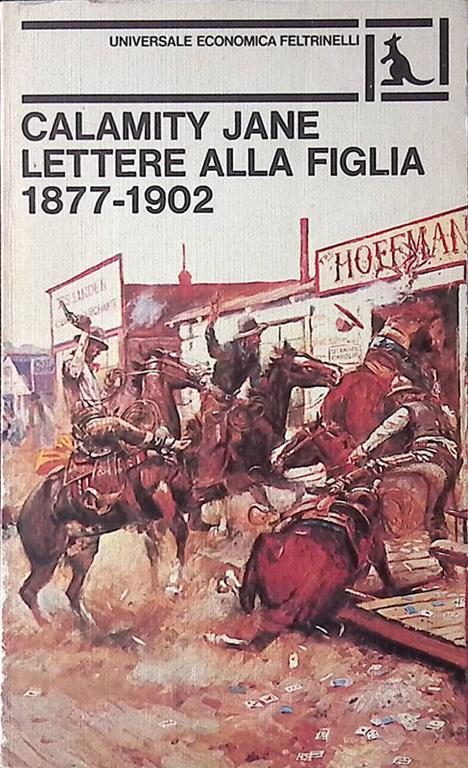 Lettere alla figlia 1877-1902 - Calamity Jane - copertina