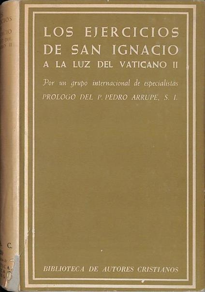 Los Ejercicios de San Ignacio a la luz del Vaticano II. Congreso Internacional de Ejercicios. Loyola 1966 - copertina