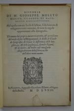 Discorso… nel quale con uia facile & brieue, si dichiarano & insegnano tutti i termini, & tutte le regole appartenenti alla Geografia…