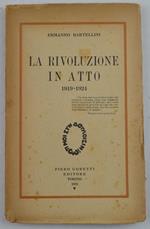 La rivoluzione in atto (1919-1924)