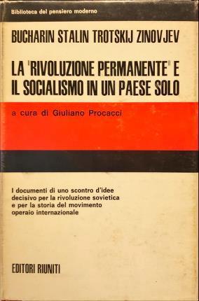 La “rivoluzione permanente” e il socialismo in un paese solo - copertina