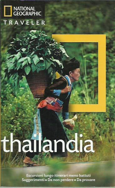 Thailandia - National Geographic - Libro Usato - National Geographic - | IBS