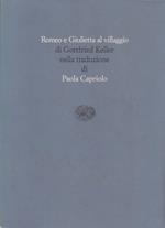 Romeo e Giulietta al villaggio di Gottfried Keller nella traduzione di Paola Capriolo