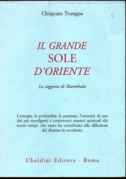 Il grande sole d'Oriente La saggezzadi Shambhala - Chögyam Trungpa - copertina