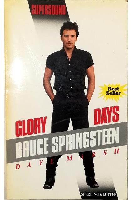 Glory Days Bruce Springsteen - Dave Marsh - copertina