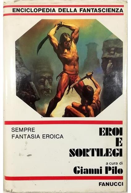 Eroi e sortilegi Sempre fantasia eroica - copertina