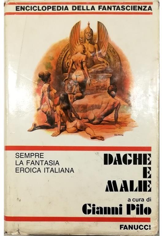 Daghe e malie Sempre la fantasia eroica italiana - copertina