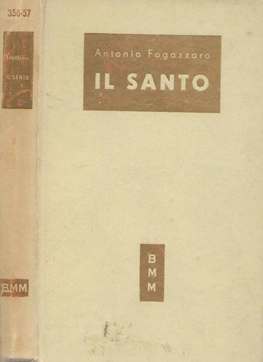 Il Santo - Antonio Fogazzaro - copertina