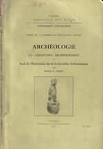 Archéologie- La collection archéologique du Sud de l'Interieur de la Colombie britannique Harlan I. Smith