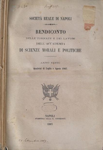 Rendiconto delle tornate e dei lavori dell'Accademia di Scienze Morali e Politiche, Anno VI- quaderni di Luglio-Agosto, Settembre-Ottobre, Novembre-Dicembre - copertina