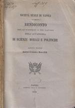 Rendiconto delle tornate e dei lavori dell'Accademia di Scienze Morali e Politiche, Anno IX- quaderni di Gennaio a Marzo, Luglio a Settembre, Ottobre, Novembre e Dicembre