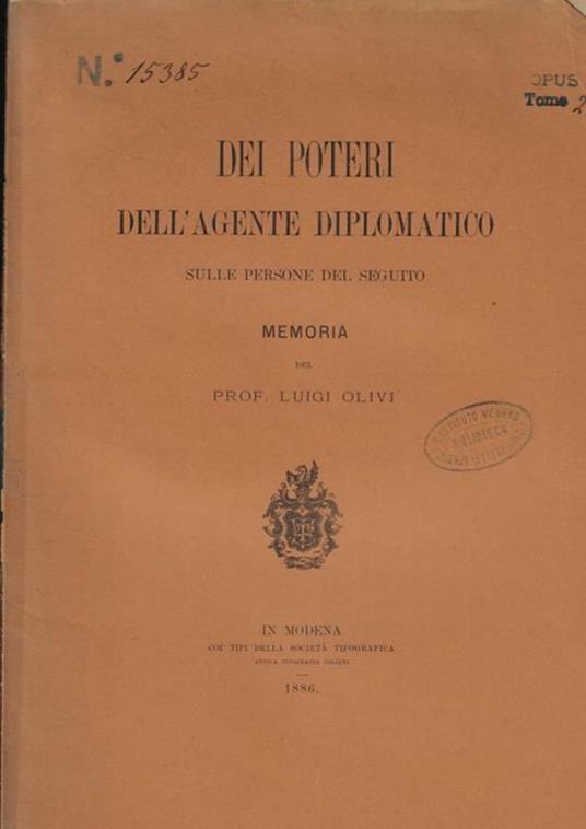 Dei poteri dell'agente diplomatico sulle persone del seguito - Luigi Olivi - copertina