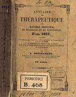 Annuaire de therapeutique de matiere medicale de pharmacie et de toxicologie pour 1865 A.Bouchardat