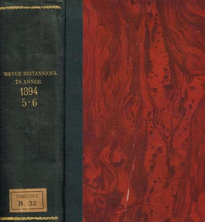 Revue britannique. Revue internationale, 70 annee-1894, tome cinquieme-tome sixieme - copertina