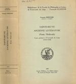 Sainte-Beuve ancienne litterature (Partie medievale). Cours professé à l'université de Liege (1848-1849) Françoise Dehousse