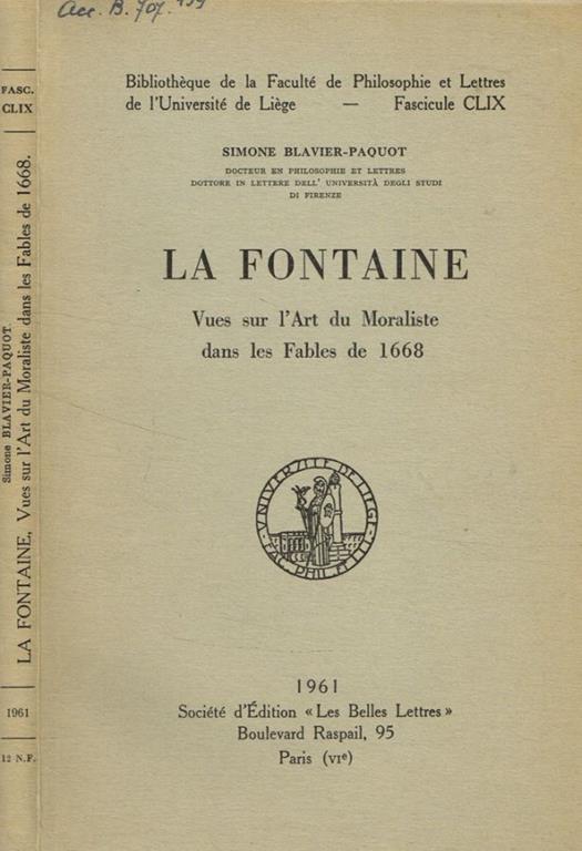 La Fontaine. Vues sur l'art du moraliste dans les fables de 1668 Simone Blavier-Paquot - copertina