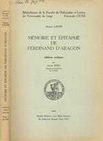 Memoire et epitaphe de Ferdinand d'Aragon Nicaise Ladam