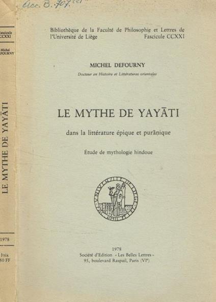 Le mythe de yayati dans la litterature epique et puranique Michel Defourny - copertina