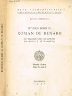 Estudios sobre el roman de Renard(su relacion con los cuentos espanoles y extranjeros). Filosofia y letras tomo IX num.2 Juan Nogues