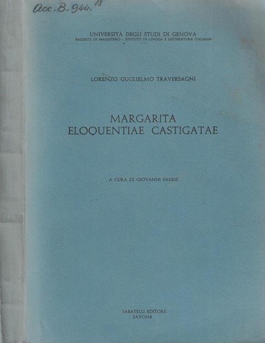 Margarita eloquentiae castigatae - Guglielmo Lorenzo - copertina