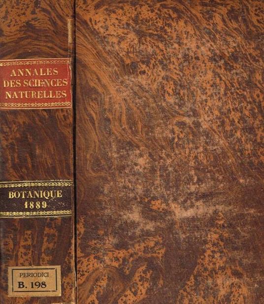 Annales des sciences naturelles septieme serie. Botanique. Tome neuvieme. Tome dixieme M.Ph.Van Tieghem - copertina