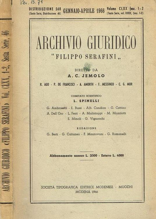 Archivio giuridico Filippo Serafini. Sesta serie vol.XXXIX fasc.1 2 A.C.Jemolo diretto da