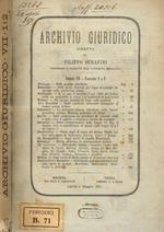 Archivio giuridico. Vol.VII, fasc.1 e 2, aprile e maggio 1871 Filippo Serafini, diretto da