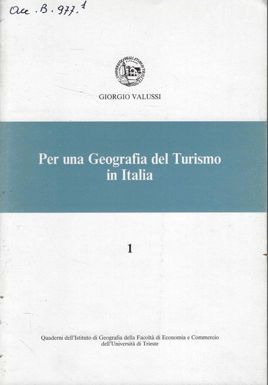 Per una Geografia del Turismo in Italia - Giorgio Valussi - copertina