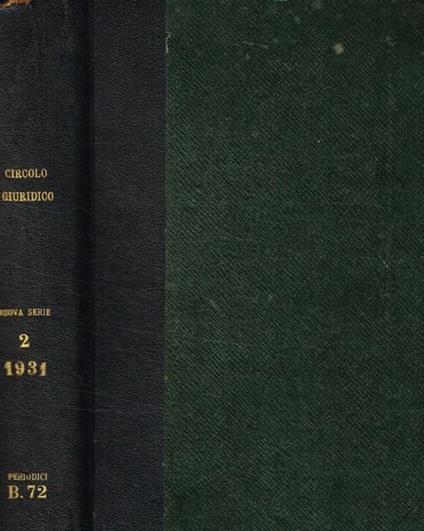 Il circolo giuridico L.Sampolo. Rivista di dottrina e di giurisprudenza. Nuova serie, anno II, 1931 - copertina