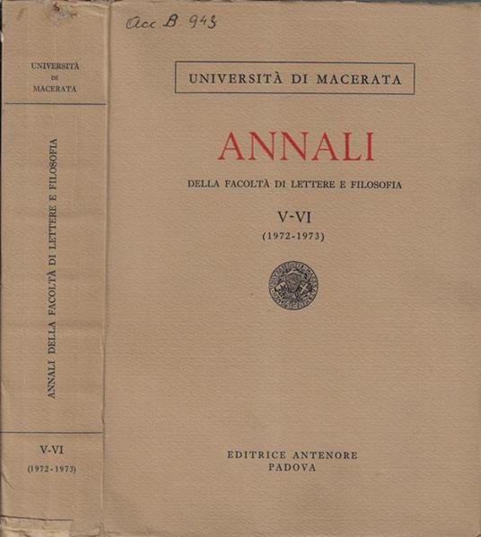 Università di Macerata annali della facoltà di lettere e filosofia V-VI  1972-1973 - Libro Usato - Antenore - | IBS
